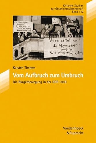 9783525359259: Vom Aufbruch Zum Umbruch: Die Burgerbewegung in Der Ddr 1989 (Sammlung Vandenhoeck, 142)