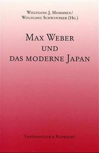 9783525362419: Max Weber und das moderne Japan
