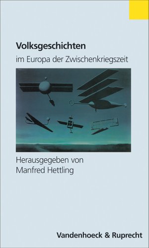 Stock image for Volksgeschichten im Europa der Zwischenkriegszeit (Religion Entdecken - Verstehen - Gestalten) for sale by medimops