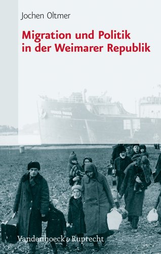 9783525362822: Migration Und Politik in Der Weimarer Republik (Orbis Biblicus Et Orientalis)