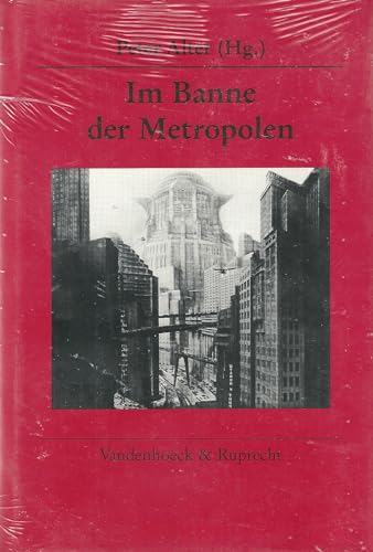 Stock image for Im Banne der Metropolen: Berlin und London in den zwanziger Jahren for sale by G. & J. CHESTERS