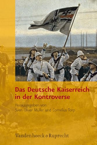 Das Deutsche Kaiserreich in der Kontroverse (German Edition) - Mueller, Sven Oliver
