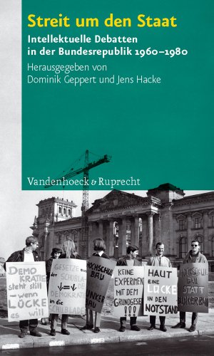 Imagen de archivo de Streit Um Den Staat: Intellektuelle Debatten in Der Bundesrepublik 1960-1980 a la venta por Ammareal