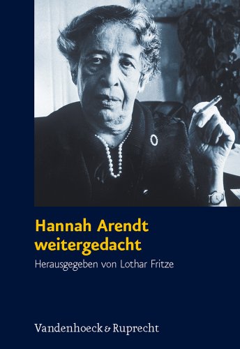 Beispielbild fr Hannah Arendt weitergedacht. zum Verkauf von SKULIMA Wiss. Versandbuchhandlung