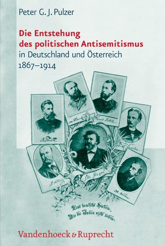 9783525369548: Die Entstehung Des Politischen Antisemitismus in Deutschland Und Osterreich 1867-1914: Mit Einem Forschungsbericht Des Autors