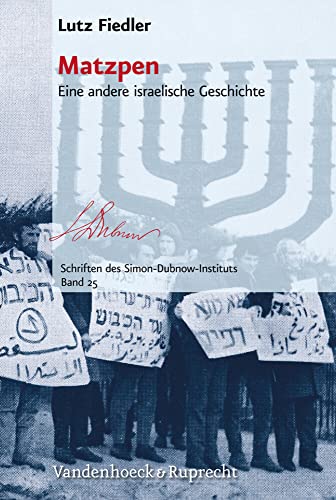 Matzpen: Eine Andere Israelische Geschichte (Schriften Des Simon-dubnow-instituts) (German Edition) [Hardcover ] - Fiedler, Lutz