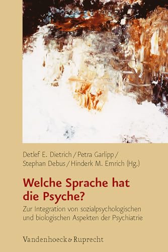 Beispielbild fr Welche Sprache hat die Psyche? zum Verkauf von SKULIMA Wiss. Versandbuchhandlung