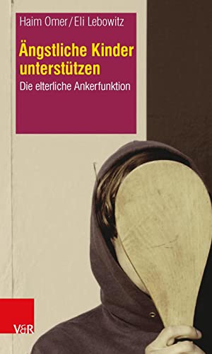 Beispielbild fr Angstliche Kinder Unterstutzen zum Verkauf von Blackwell's