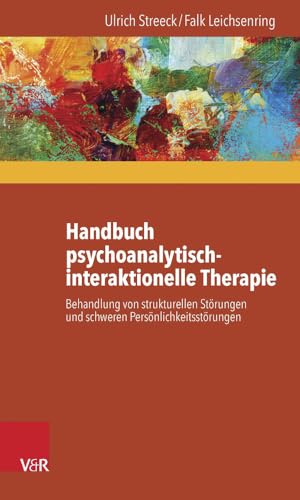 Beispielbild fr Handbuch Psychoanalytisch-Interaktionelle Therapie zum Verkauf von Blackwell's