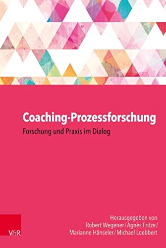 Stock image for Coaching-Prozessforschung. for sale by SKULIMA Wiss. Versandbuchhandlung