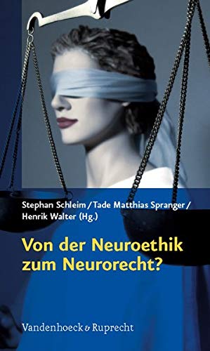 Stock image for Von der Neuroethik zum Neurorecht? for sale by SKULIMA Wiss. Versandbuchhandlung