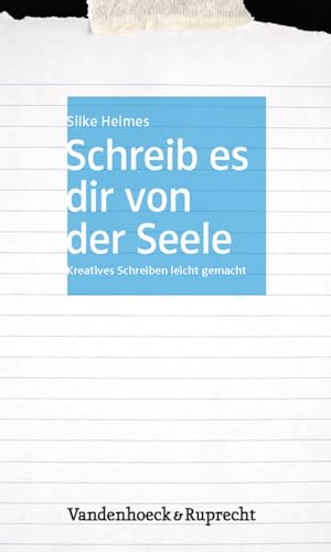 Imagen de archivo de Schreib Es Dir Von Der Seele a la venta por Blackwell's