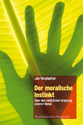 Beispielbild fr Der moralische Instinkt: Uber den naturlichen Ursprung unserer Moral (German Edition) zum Verkauf von GF Books, Inc.