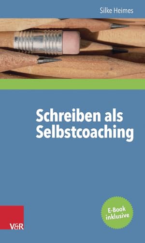 9783525404577: Schreiben als Selbstcoaching