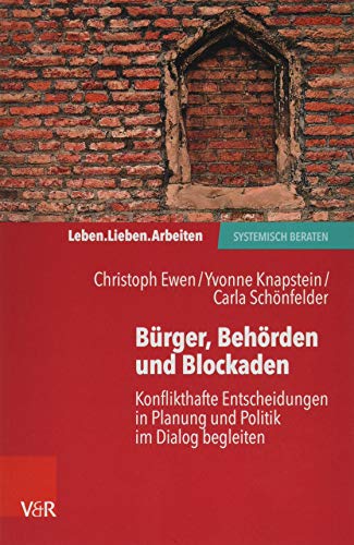 Stock image for Leben. Lieben. Arbeiten: systemisch beraten for sale by PBShop.store US