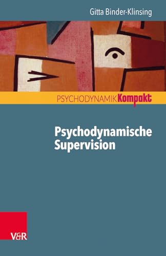 Stock image for Psychodynamische Supervision for sale by Blackwell's