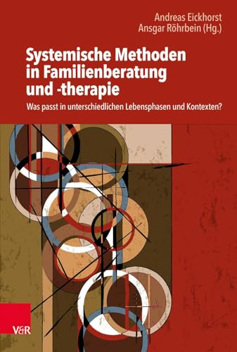Stock image for Systemische Methoden in Familienberatung Und -Therapie for sale by Blackwell's