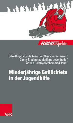 9783525406793: Minderjahrige Gefluchtete in der Jugendhilfe (German Edition)