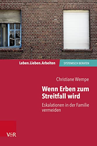 Stock image for Wenn Erben Zum Streitfall Wird for sale by Blackwell's