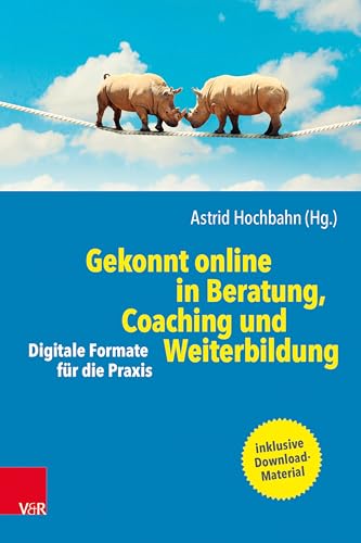 Imagen de archivo de Gekonnt Online in Beratung, Coaching Und Weiterbildung a la venta por Blackwell's