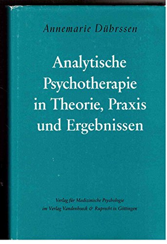 Beispielbild fr Analytische Psychotherapie in Theorie , Praxis und Ergebnissen zum Verkauf von Antiquariat Walter Nowak