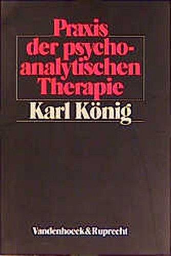 Stock image for Praxis der psychoanalytischen Therapie. for sale by Antiquariat Kai Gro
