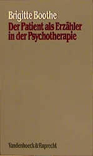 Stock image for Der Patient als Erzhler in der Psychotherapie. for sale by Antiquariat "Der Bchergrtner"