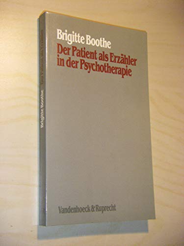 9783525457580: Der Patient als Erzhler in der Psychotherapie.