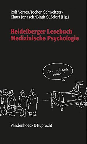 Heidelberger Lesebuch Medizinische Psychologie - Rolf Verres