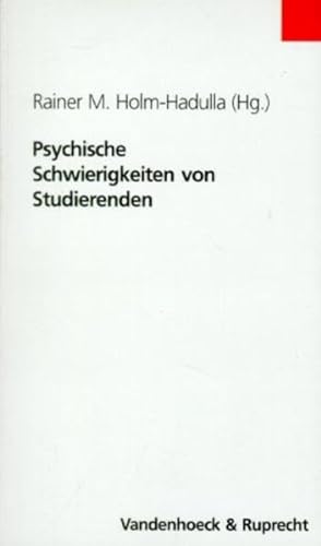 Psychische Schwierigkeiten von Studierenden (Formen Der Erinnerung) - Rainer M. Holm-Hadulla