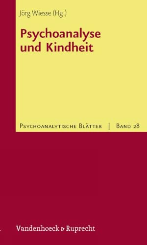 9783525460276: Psychoanalyse und Kindheit (Psychoanalytische Blatter)