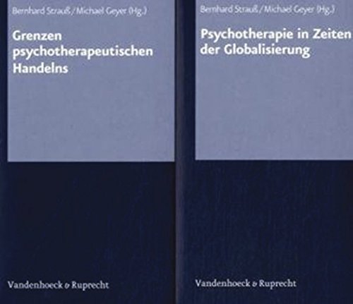 Beispielbild fr Grenzen psychotherapeutischen Handelns / Psychotherapie in Zeiten der Globalisierung zum Verkauf von ISD LLC