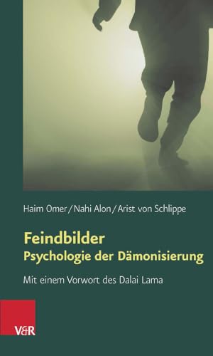 Beispielbild fr Feindbilder - Psychologie der Dmonisierung. Mit einem Vorwort des Dalai Lama zum Verkauf von medimops