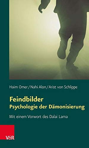 Stock image for Feindbilder - Psychologie Der Damonisierung for sale by ThriftBooks-Dallas