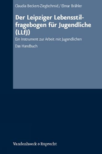 Beispielbild fr Der Leipziger Lebensstilfragebogen fr Jugendliche (LLfJ). Ein Instrument zur Arbeit mit Jugendlichen. Das Handbuch zum Verkauf von medimops