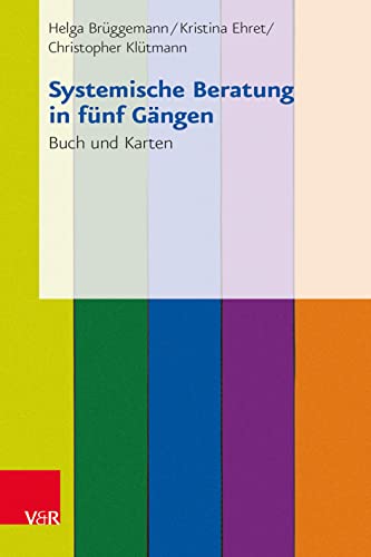 9783525491690: Systemische Beratung in Funf Gangen: Buch Und Karten. Zum Vorzugspreis (German Edition)