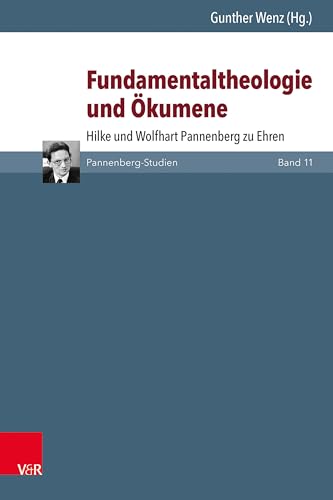 Imagen de archivo de Fundamentaltheologie Und Okumene : Hilke Und Wolfhart Pannenberg Zu Ehren -Language: German a la venta por GreatBookPrices