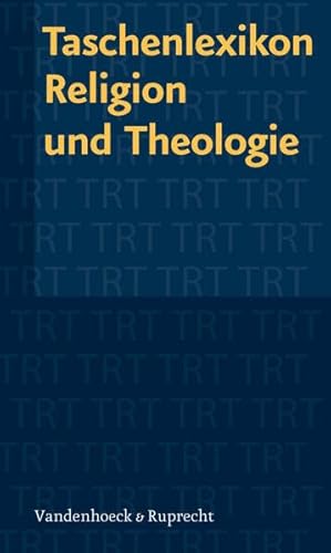 Beispielbild fr Taschenlexikon Religion und Theologie (TRT). zum Verkauf von SKULIMA Wiss. Versandbuchhandlung