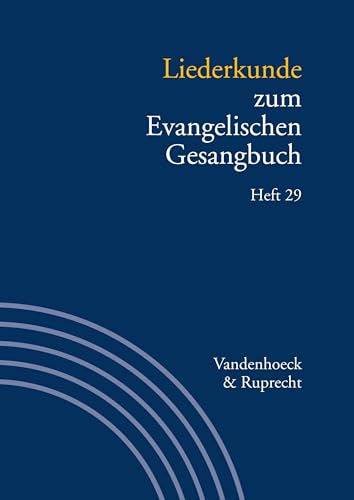 9783525503591: Liederkunde Zum Evangelischen Gesangbuch. Heft 29 (German Edition)