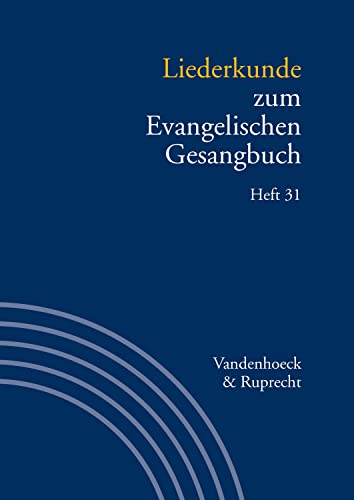 Stock image for Liederkunde Zum Evangelischen Gesangbuch. Heft 31 for sale by Blackwell's