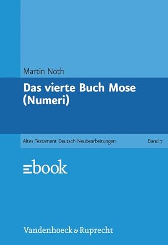 Das vierte Buch Mose (Numeri) (Das Alte Testament Deutsch. Atd. Kartonierte Ausgabe, 7) (German Edition) (9783525511275) by Noth, Martin