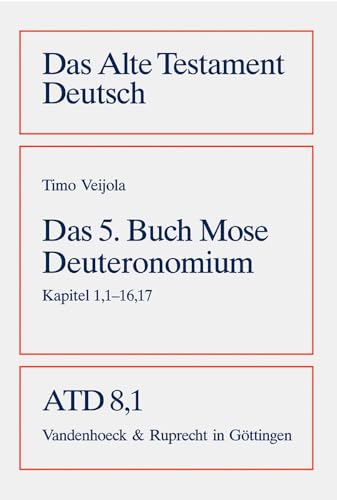 9783525511381: Das Alte Testament Deutsch (ATD) - Neubearbeitungen: Kapitel 1,1-16,17: 8.1 (Das Alte Testament Deutsch. Atd. Kartonierte Ausgabe)