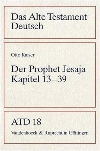 Der Prophet Jesaja (Das Alte Testament Deutsch. Atd. Kartonierte Ausgabe) (German Edition) (9783525511893) by Kaiser, Otto