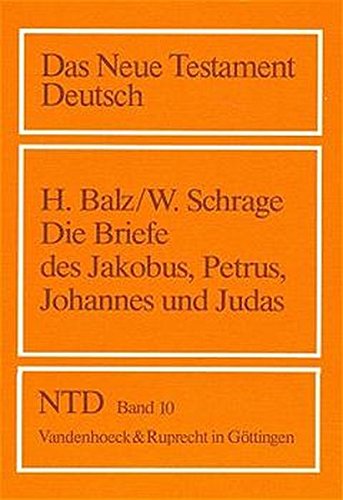 Stock image for Die >Katholischen< Briefe (Das Neue Testament Deutsch. Ntd, 10) (German Edition) for sale by Redux Books