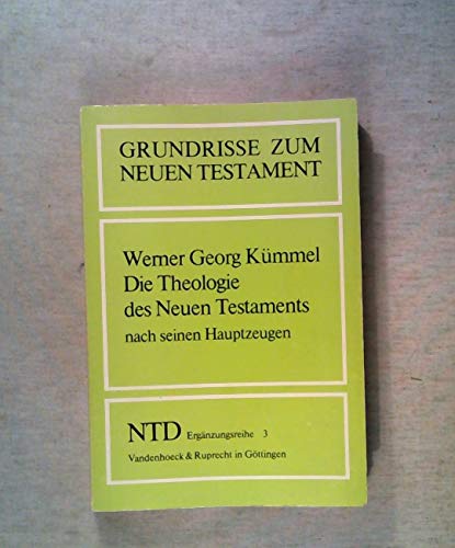 Beispielbild fr Grundrisse zum Neuen Testament, Bd.3, Die Theologie des Neuen Testaments nach seinen Hauptzeugen Jesus, Paulus, Johannes zum Verkauf von medimops