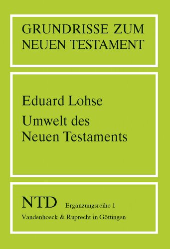 Beispielbild fr Grundrisse zum Neuen Testament, Bd.1, Umwelt des Neuen Testaments zum Verkauf von medimops