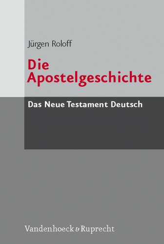 9783525513613: Die Apostelgeschichte: 5 (Das Neue Testament Deutsch. Ntd)