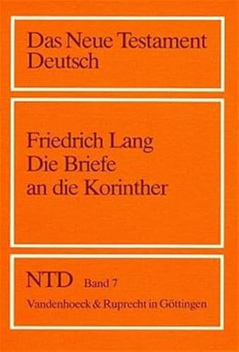 9783525513682: Die Briefe an Die Korinther: 7 (Das Neue Testament Deutsch. Ntd)