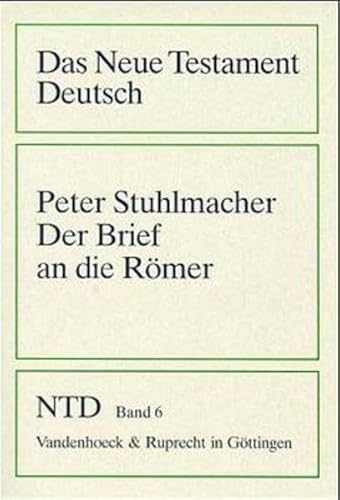 Beispielbild fr Der Brief an die Rmer (Das Neue Testament Deutsch. Teilband 6) zum Verkauf von Antiquariaat Schot