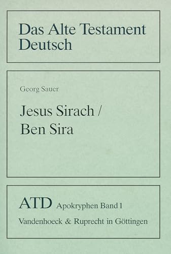 9783525514016: Das Alte Testament Deutsch. Apokryphen.: Jesus Sirach / Ben Sira: Bd. 1. (Das Alte Testament Deutsch: Apokryphen, 1)